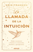 La llamada de la intuición