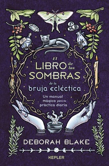 El libro de las sombras de la bruja ecléctica